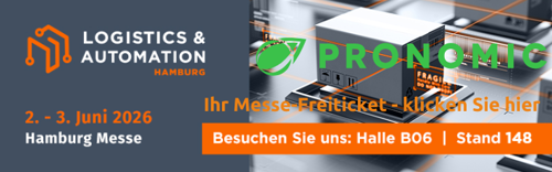 PRONOMIC auf der Messe LOGISTICS & AUTOMATION in Hamburg, 2.-3.6.2026, Besuchen Sie uns mit Ihrer Freikarte am Stand 148